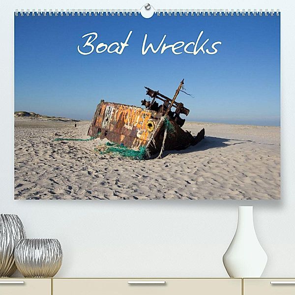 Boat Wrecks (Premium, hochwertiger DIN A2 Wandkalender 2023, Kunstdruck in Hochglanz), Frauke Gimpel