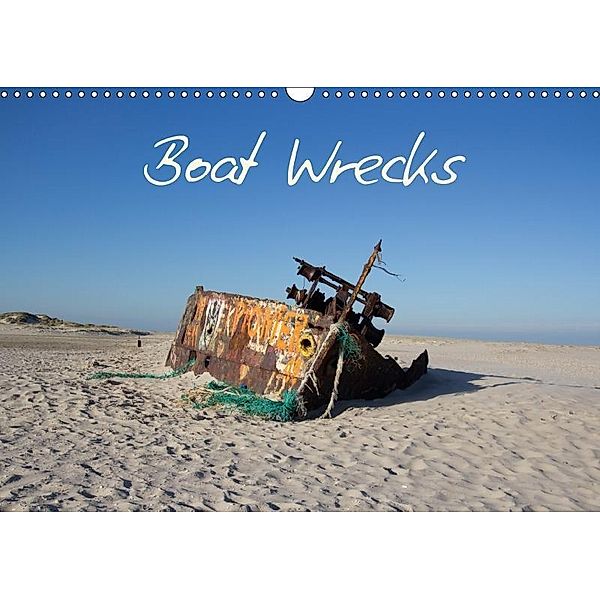 Boat Wrecks (Wall Calendar 2017 DIN A3 Landscape), Frauke Gimpel