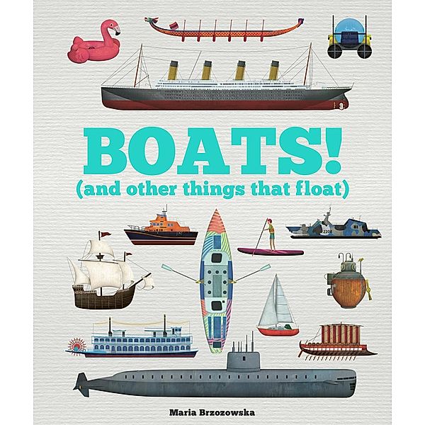 Boats! / Things That Go, Bryony Davies