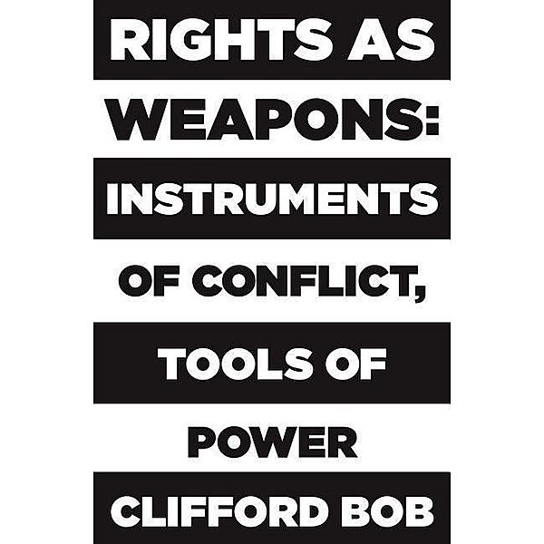 Bob, C: Rights as Weapons, Clifford Bob