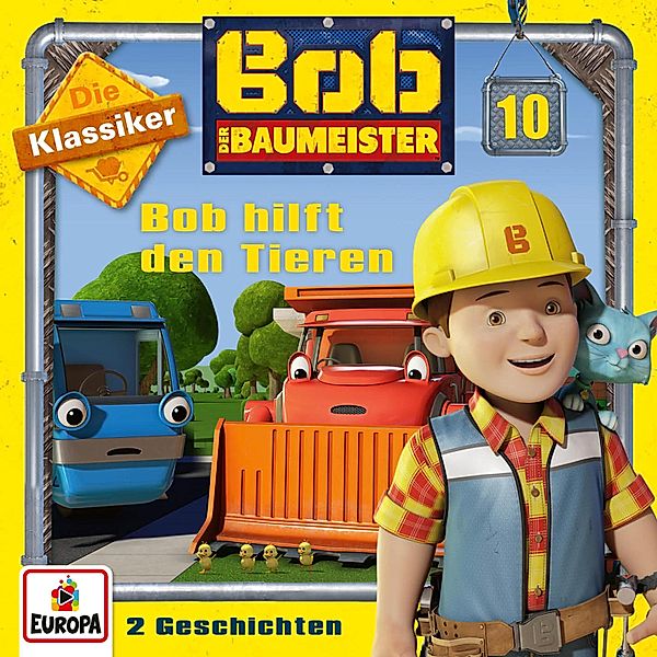 Bob der Baumeister - 10 - Folge 10: Bob hilft den Tieren (Die Klassiker)