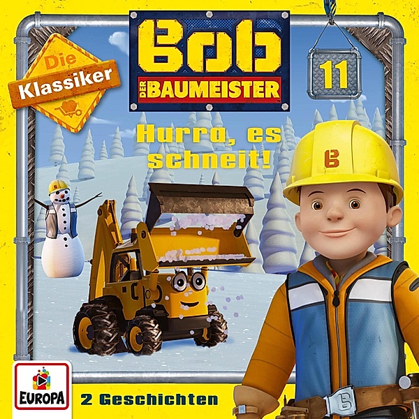Bob der Baumeister - 11 - Folge 11: Hurra, es schneit! (Die Klassiker), Jens-peter Morgenstern