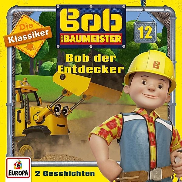 Bob der Baumeister - 12 - Folge 12: Bob der Entdecker (Die Klassiker), Jimmy Hibbert