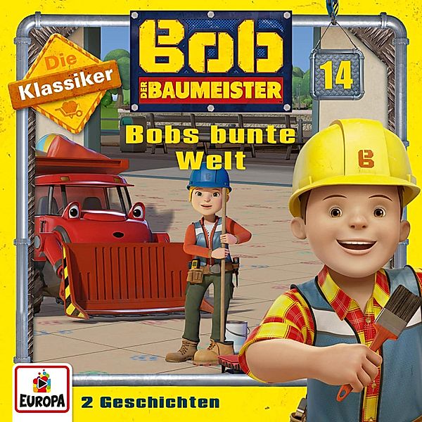 Bob der Baumeister - 14 - Folge 14: Bobs bunte Welt (Die Klassiker), Diane Redmond, Julie Jones, Glenn Dalin