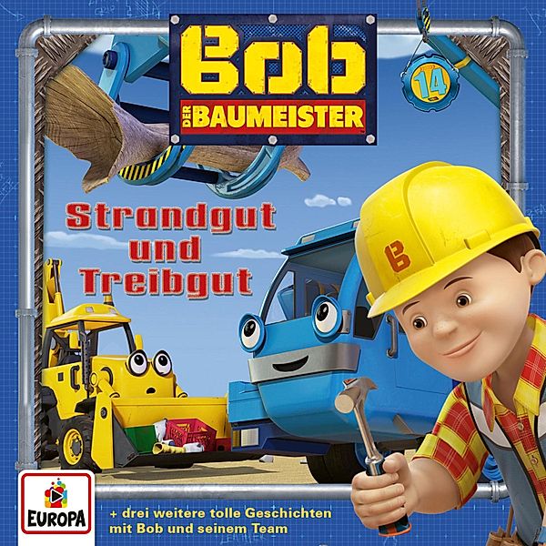 Bob der Baumeister - 14 - Folge 14: Strandgut und Treibgut, Darren Jones, Susanne Sternberg, Lee Pressman