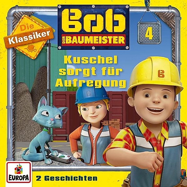 Bob der Baumeister - 4 - Folge 04: Kuschel sorgt für Aufregung (Die Klassiker)