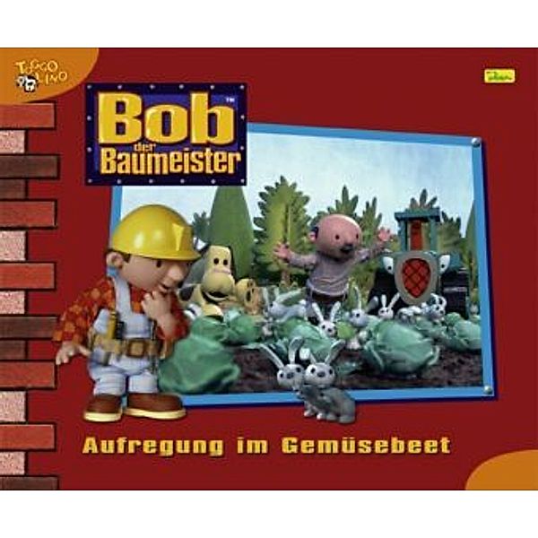 Bob, der Baumeister - Aufregung im Gemüsebeet