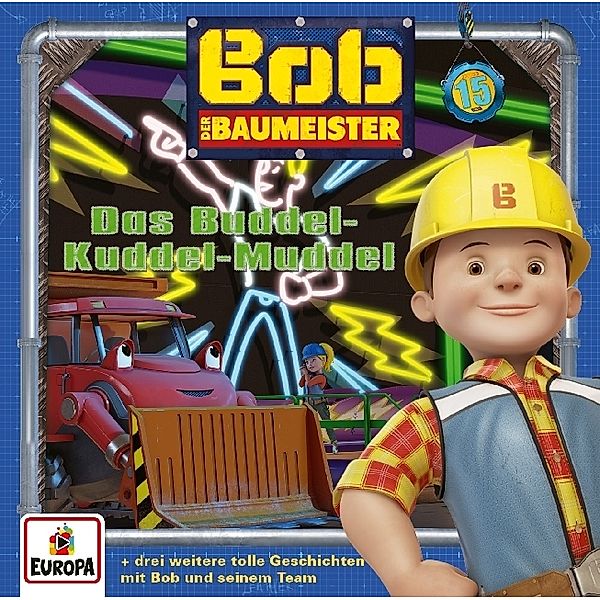 Bob der Baumeister - Das Buddel-Kuddel-Muddel,1 Audio-CD, Bob Der Baumeister