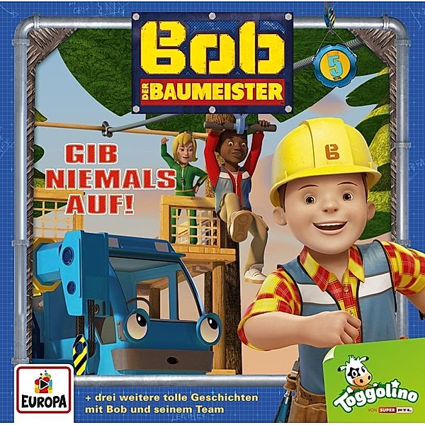 Bob, der Baumeister - Gib niemals auf!, 1 Audio-CD, Bob der Baumeister