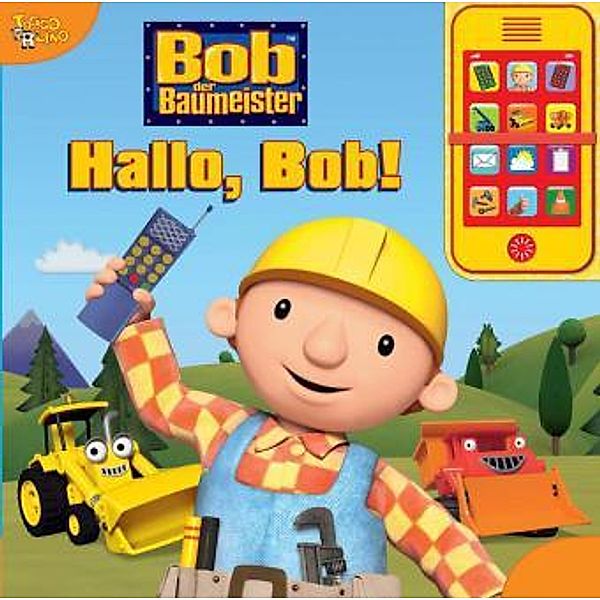 Bob der Baumeister - Hallo Bob!