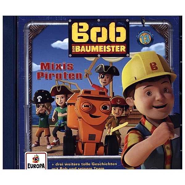 Bob der Baumeister - Mixis Piraten,1 Audio-CD, Bob Der Baumeister