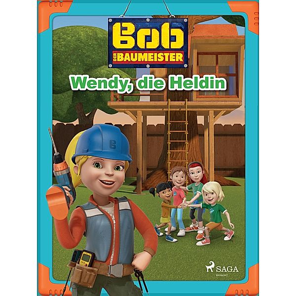 Bob der Baumeister - Wendy, die Heldin / Bob der Baumeister, Mattel