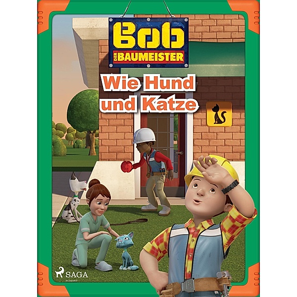 Bob der Baumeister - Wie Hund und Katze / Bob der Baumeister, Mattel