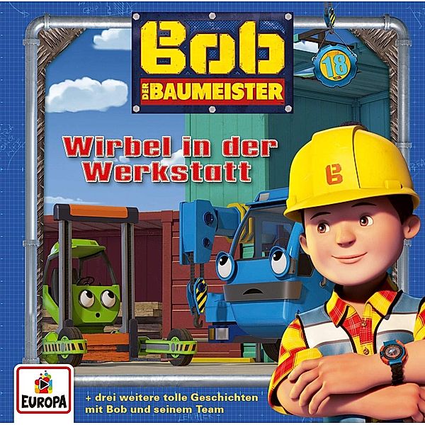 Bob der Baumeister - Wirbel in der Werkstatt,1 Audio-CD, Bob der Baumeister