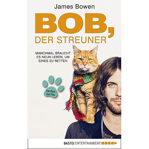 Bob, der Streuner Bd.1, James Bowen