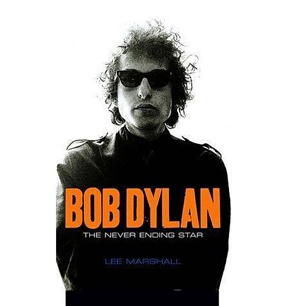 Bob Dylan / Polity celebrities series, Lee Marshall