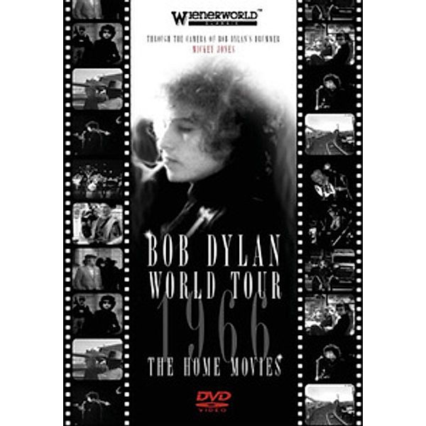 Bob Dylan World Tour 1966 - The Home Movies, Bob Dylan