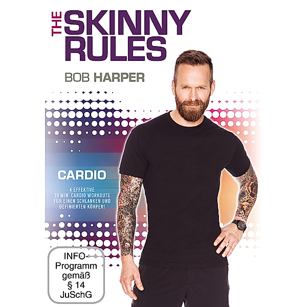 Bob Harper: The Skinny Rules - Cardio, Bob Harper