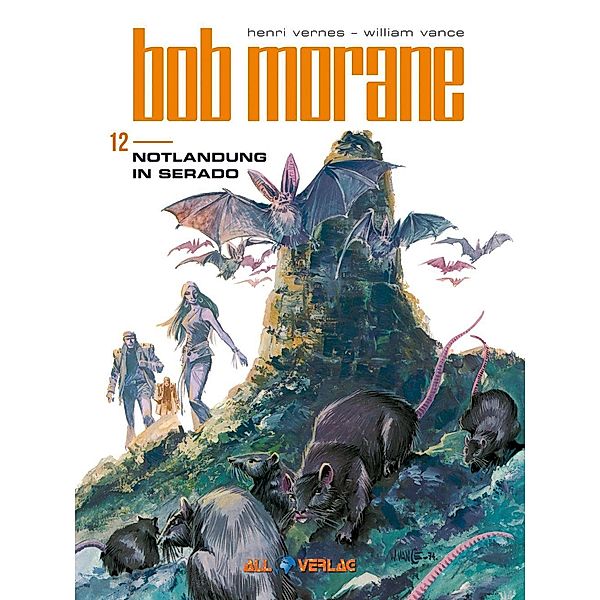 Bob Morane 12 (All Verlag), Henri Vernes, William Vance