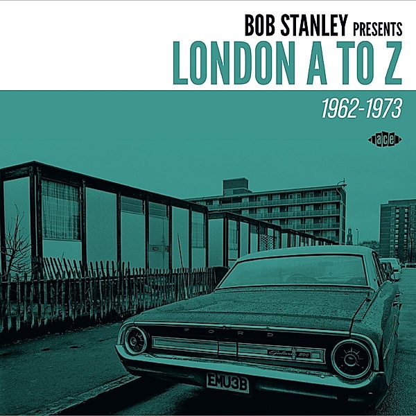 Bob Stanley Presents London A To Z 1962-1973, Diverse Interpreten
