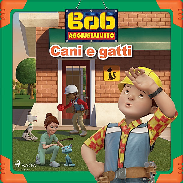 Bob the Builder - Bob Aggiustatutto - Cani e gatti, Mattel