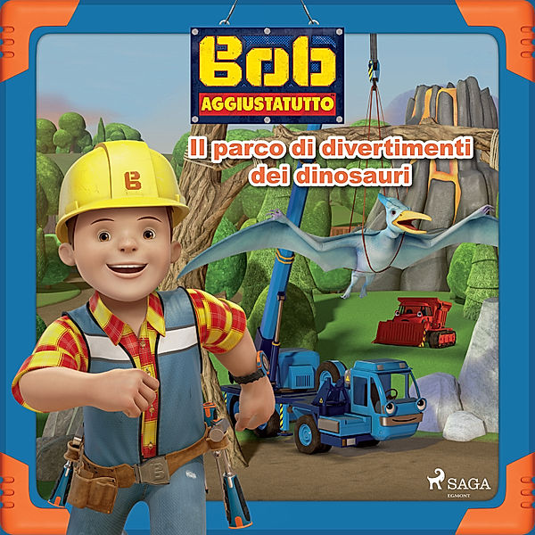 Bob the Builder - Bob Aggiustatutto - Il parco di divertimenti dei dinosauri, Mattel
