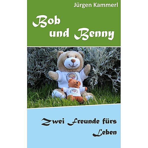 Bob und Benny, Jürgen Kammerl