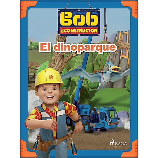 Bob y sus amigos - El dinoparque / Bob the Builder, Mattel