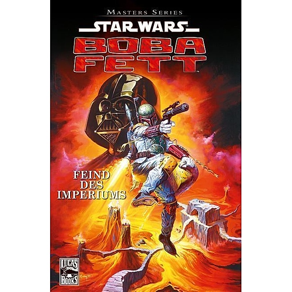 Boba Fett - Feind des Imperiums / Star Wars - Masters Bd.8, John Wagner