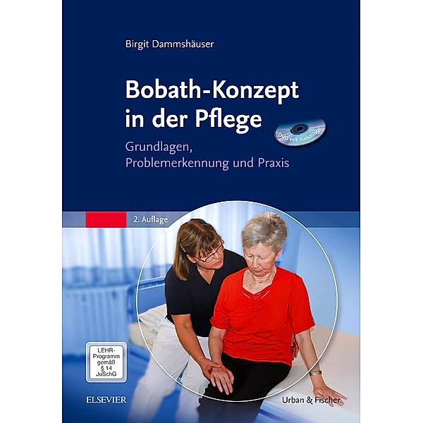 Bobath-Konzept in der Pflege (DVD mit Handlings), Birgit Dammshäuser