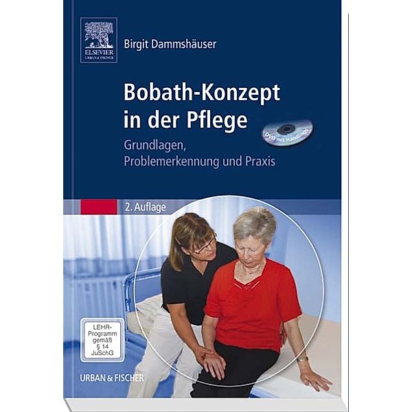 Bobath-Konzept in der Pflege, m. DVD-ROM, Birgit Dammshäuser