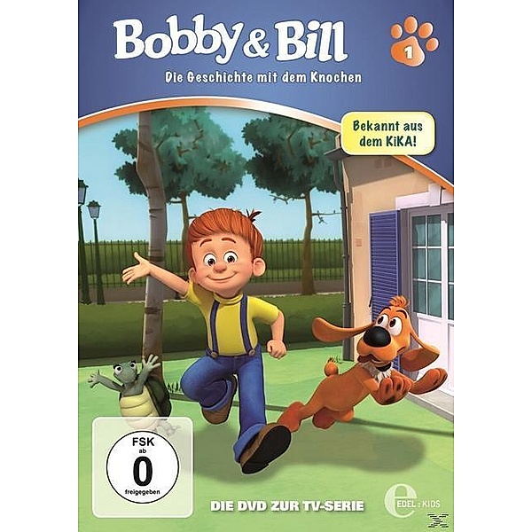 Bobby & Bill Folge 1 - Die Geschichte mit dem Knochen, Bobby & Bill