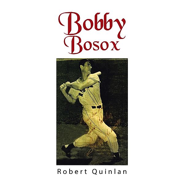 Bobby Bosox, Robert Quinlan