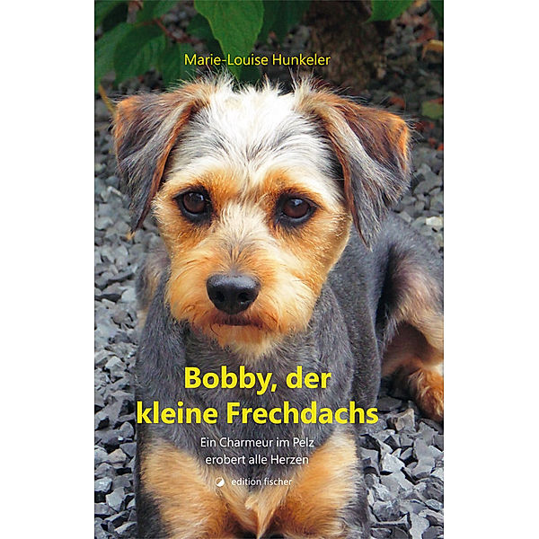 Bobby, der kleine Frechdachs, Marie-Louise Hunkeler