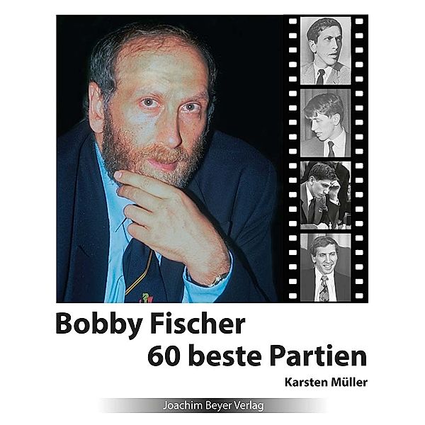 Bobby Fischer 60 beste Partien, Karsten Müller