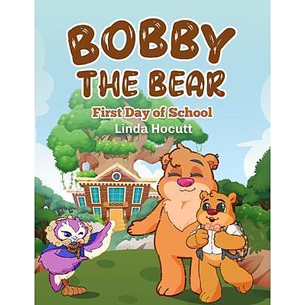 Bobby the Bear, Linda Hocutt