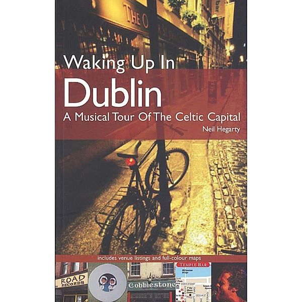 Bobcat Books: Waking Up In Dublin, Neil Hegarty