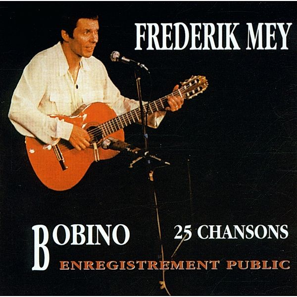 Bobino (Cd 1), Reinhard Frederik Mey