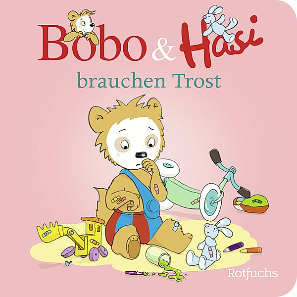 Bobo & Hasi brauchen Trost / Bobo & Hasi Bd.7, Dorothée Böhlke