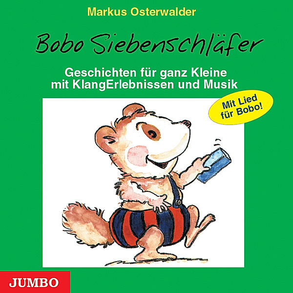 Bobo Siebenschläfer - 1 - Bobo Siebenschläfer, Markus Osterwalder