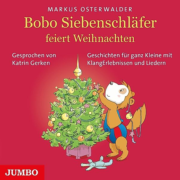 Bobo Siebenschläfer Feiert Weihnachten.Geschichte, Katrin Gerken