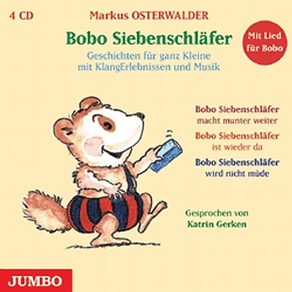Bobo Siebenschläfer. Gesamtauflage,4 Audio-CDs, Markus Osterwalder