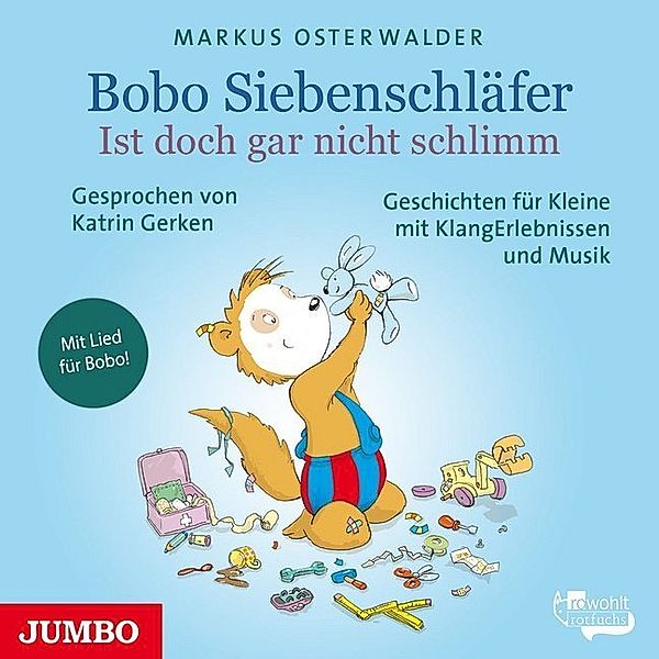 Bobo Siebenschläfer - Ist doch gar nicht schlimm,Audio-CD, Markus Osterwalder