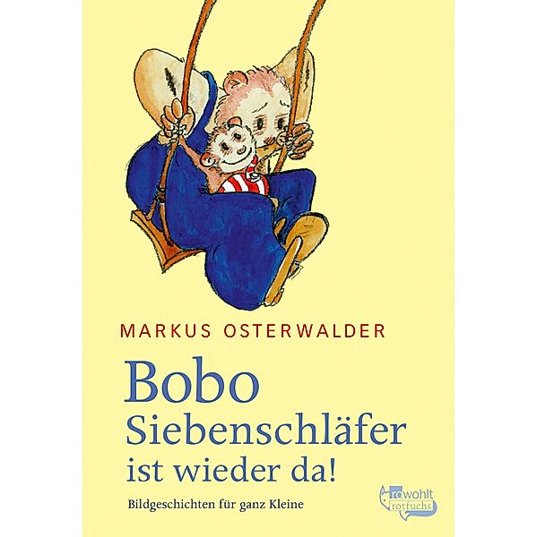 Bobo Siebenschläfer ist wieder da, Markus Osterwalder