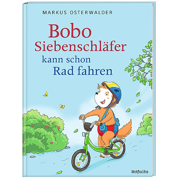 Bobo Siebenschläfer kann schon Rad fahren, Markus Osterwalder