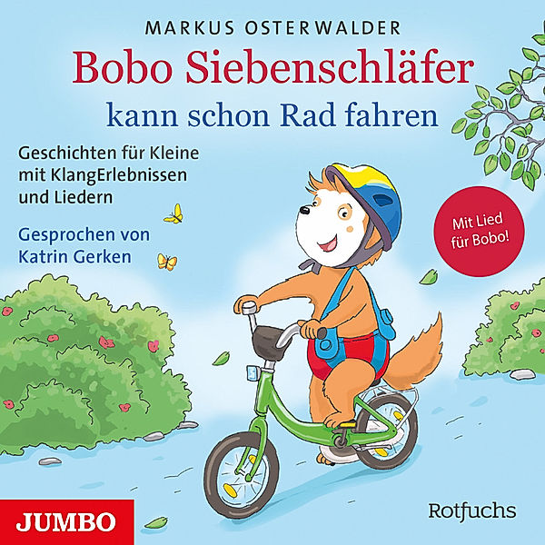 Bobo Siebenschläfer kann schon Rad fahren,Audio-CD, Markus Osterwalder