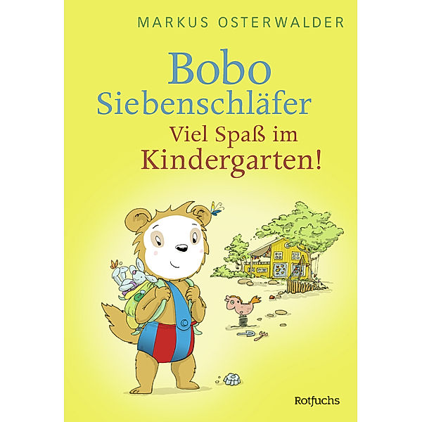 Bobo Siebenschläfer: Viel Spass im Kindergarten!, Markus Osterwalder