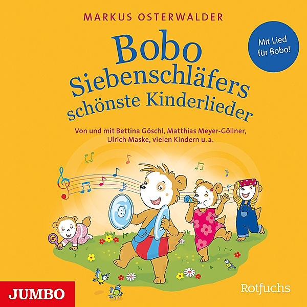 Bobo Siebenschläfers schönste Kinderlieder,1 Audio-CD, Markus Osterwalder