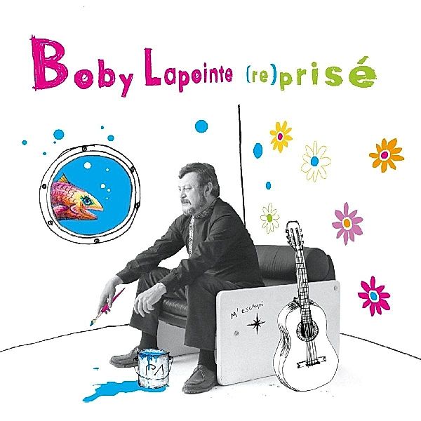 Boby Lapointe (Re)Prise, Diverse Interpreten