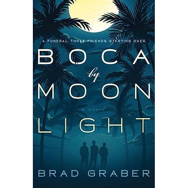 Boca by Moonlight, Brad Graber